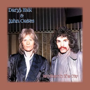 Daryl Hall & John Oates - Brothers In The City (CD) - 1 of 1