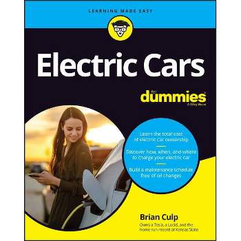 Electric Cars for Dummies - by  Brian Culp (Paperback)