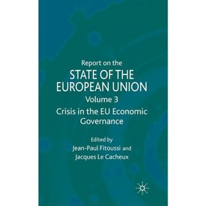 Report on the State of the European Union - by  J Fitoussi & J Le Cacheux (Hardcover) - 1 of 1