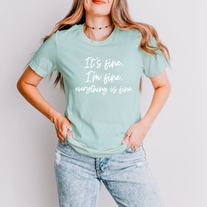 Simply Sage Market It's Fine I'm Fine Everything Is Fine Short Sleeve Tee - 1 of 4