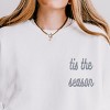 Simply Sage Market Embroidered Tis The Season Bold Cursive Lightweight Garment Dyed Sweatshirt - 2 of 4