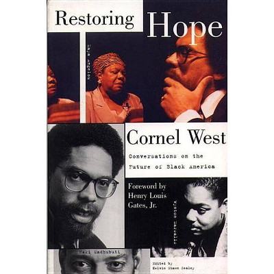 Restoring Hope - by  Cornel West (Paperback)