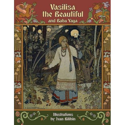 Vasilisa the Beautiful and Baba Yaga - Large Print by  Alexander Afanasyev (Paperback)