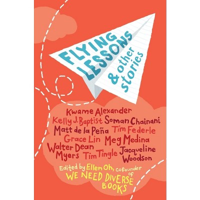 Flying Lessons & Other Stories - by Ellen Oh
