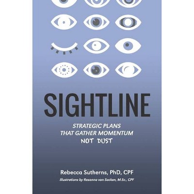 Sightline - by  Rebecca Sutherns (Paperback)