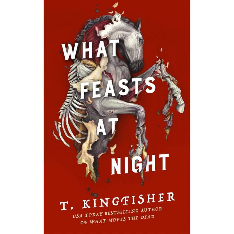 What Feasts At Night - by T. Kingfisher (Hardcover), 1 of 2