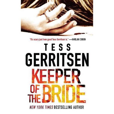 Keeper of the Bride - (Her Protector) by  Tess Gerritsen (Paperback)