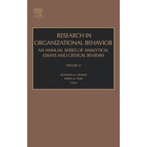 Research in Organizational Behavior - by  Roderick M Kramer & Barry Staw (Hardcover) - 1 of 1