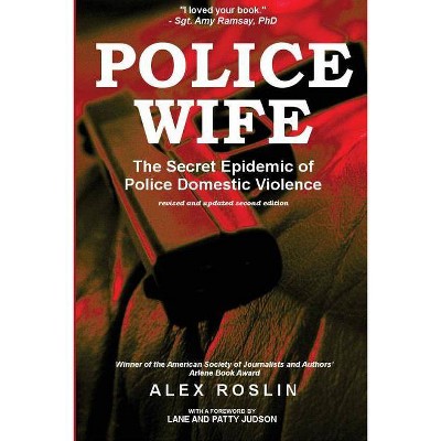 Police Wife - by  Alex Roslin (Paperback)