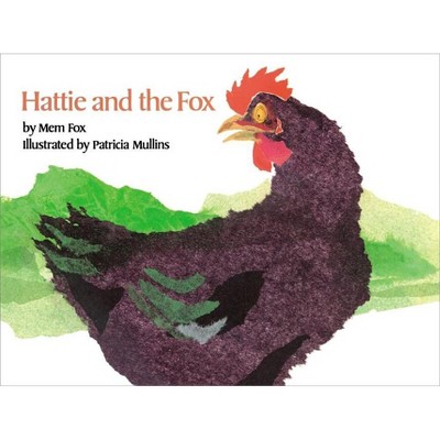 Hattie and the Fox - by Mem Fox