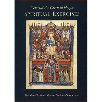 Spiritual Exercises - (Cistercian Fathers) by  Gertrud the Great of Helfta (Paperback)