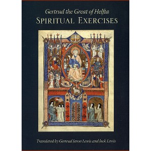 Spiritual Exercises - (Cistercian Fathers) by  Gertrud the Great of Helfta (Paperback) - 1 of 1