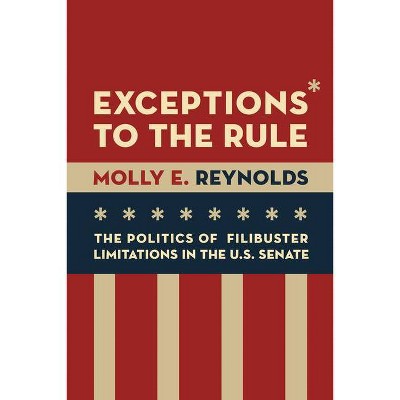 Exceptions to the Rule - by  Molly E Reynolds (Paperback)