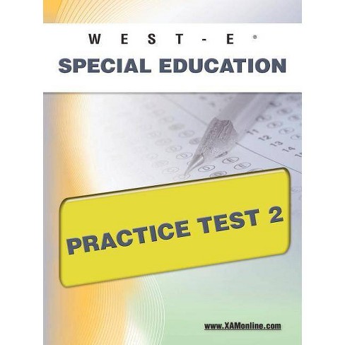 West E Special Education Practice Test 2 By Sharon A Wynne Paperback - 