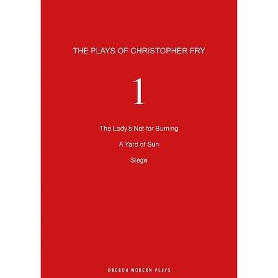 Fry: Plays One - (Oberon Modern Playwrights) by  Christopher Fry (Paperback)