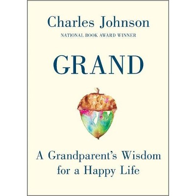 Grand - by  Charles Johnson (Hardcover)