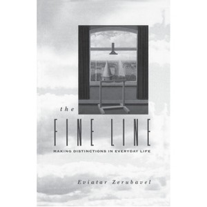 The Fine Line - 2nd Edition by  Eviatar Zerubavel (Paperback) - 1 of 1