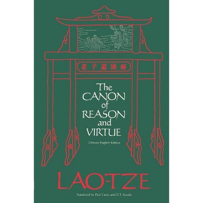 The Canon of Reason and Virtue - by  Lao-Tze (Paperback)