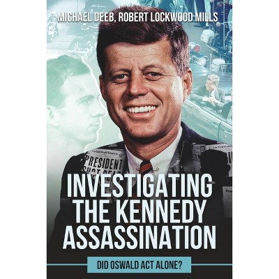 The Assassination Of Robert F. Kennedy - 2nd Edition By Turner William ...