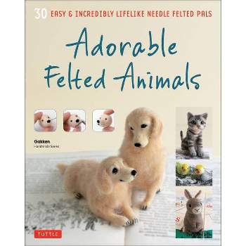 Adorable Felted Animals - by  Gakken Handmade Series (Paperback)