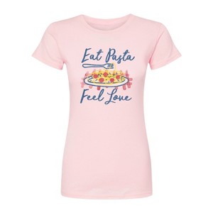 Women's - Instant Message - Eat Pasta Feel Love Fitted Graphic T-Shirt - 1 of 2