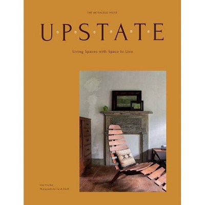 Upstate - by  Lisa Przystup (Hardcover)