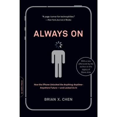Always On - by  Brian X Chen (Paperback)