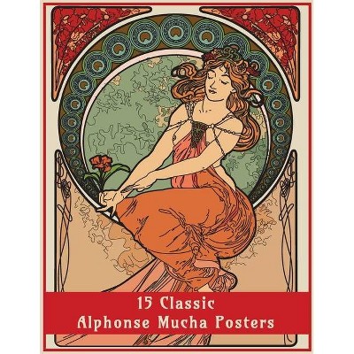 15 Classic Alphonse Mucha Posters - (Fantasy Art Colouring Books) by  Enchanted Design Co (Paperback)