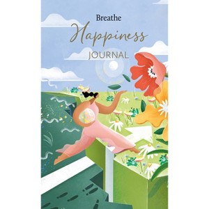 Breathe Happiness Journal - (Breathe Journals) by  Breathe Magazine (Hardcover) - 1 of 1