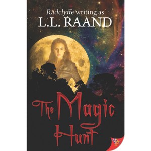 The Magic Hunt - (A Midnight Hunters Novel) by  L L Raand (Paperback) - 1 of 1