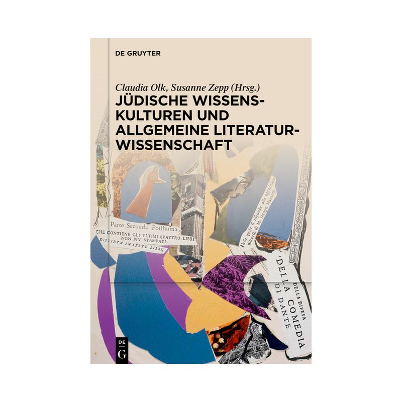 Jüdische Wissenskulturen Und Allgemeine Literaturwissenschaft - by  Claudia Olk & Susanne Zepp (Paperback), 1 of 2