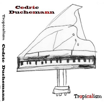 Cedric Ducheman - Tropicalisme (CD)