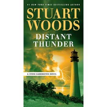 Distant Thunder - (Stone Barrington Novel) by Stuart Woods