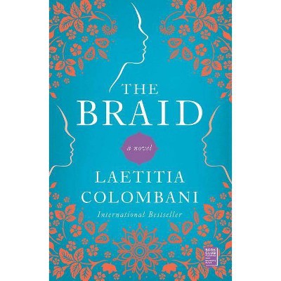 The Braid - by  Laetitia Colombani (Paperback)