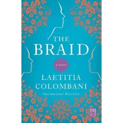 The Braid - by  Laetitia Colombani (Paperback)