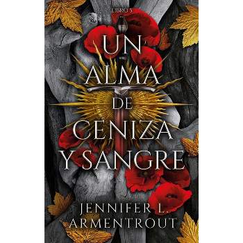 DE SANGRE Y CENIZAS - JENNIFER L. ARMENTROUT - 9788417854317