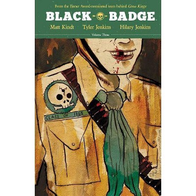 Black Badge Vol. 3, 3 - by  Matt Kindt (Hardcover)