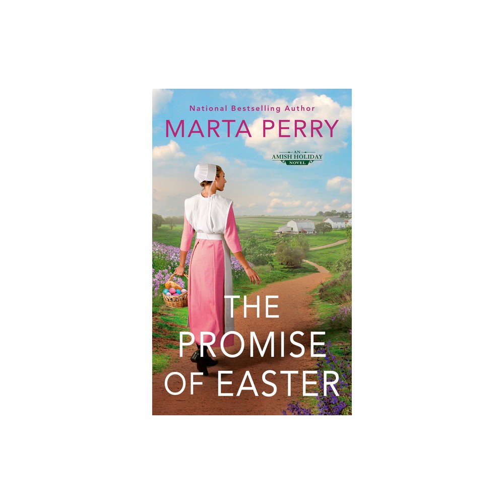 The Promise of Easter - (An Amish Holiday Novel) by Marta Perry (Paperback)