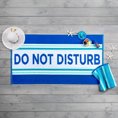 Do Not Disturb Beach Towel - Martha Stewart