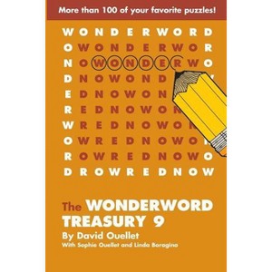 The WonderWord Treasury 9 - by  David Ouellet & Sophie Ouellet & Linda Boragina (Paperback) - 1 of 1
