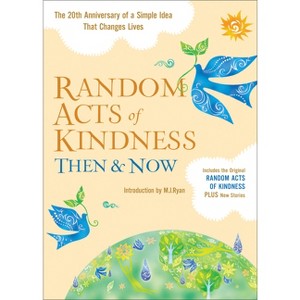 Random Acts of Kindness Then & Now - (Paperback) - 1 of 1