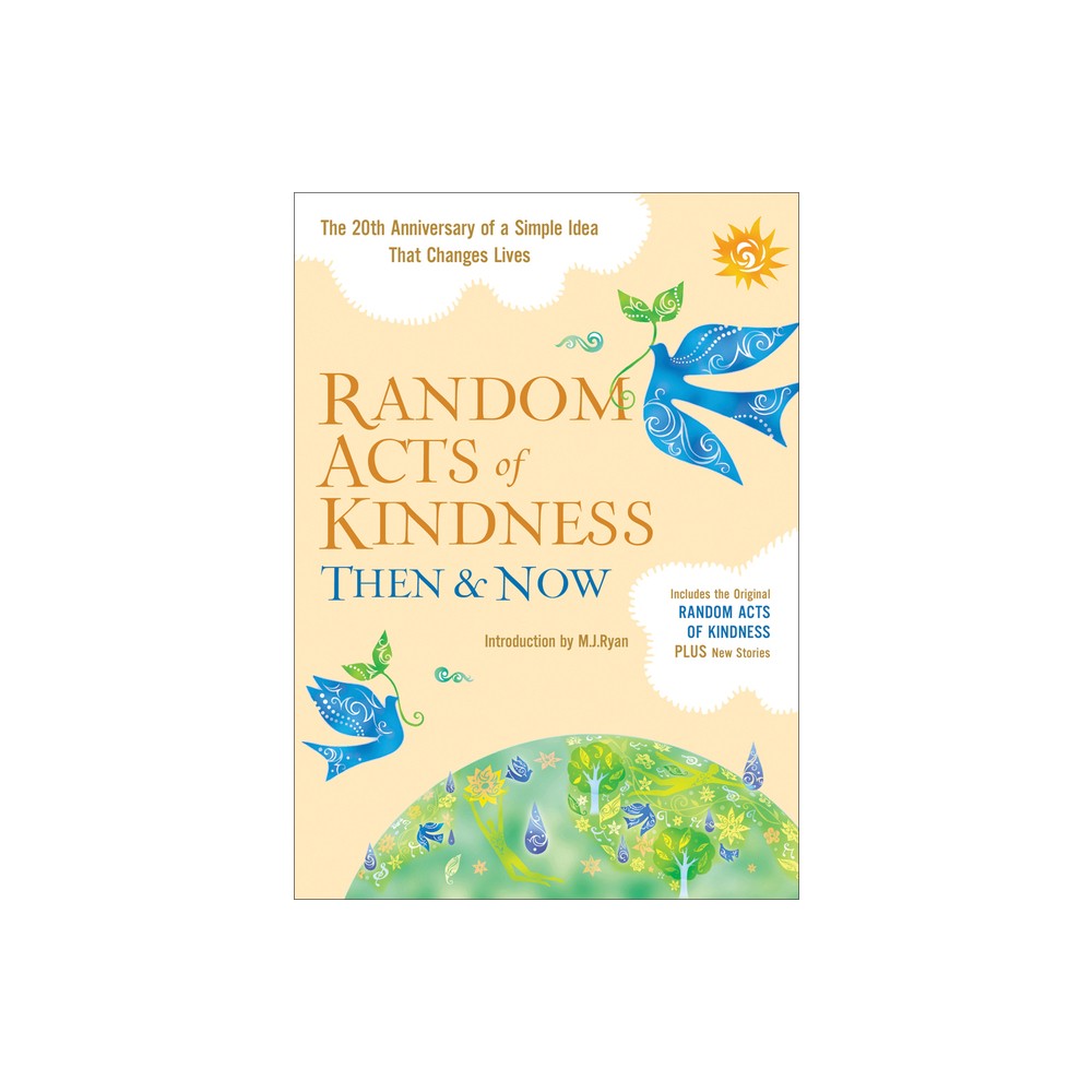 Random Acts of Kindness Then & Now - (Paperback)