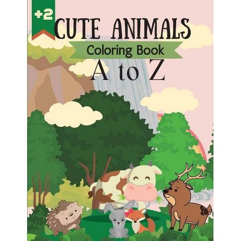 Download Cute Animals Coloring Book A To Z By Prince Milan Benton Paperback Target