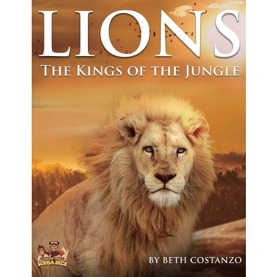 Lions Activity Workbook For Kids - by  Beth Costanzo (Paperback)