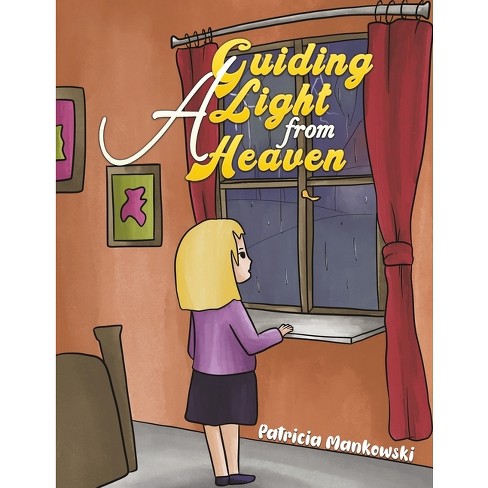 A Guiding From Heaven - By Patricia Mankowski (paperback) : Target