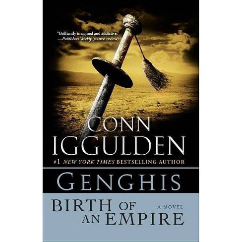 Conn Iggulden Genghis  Birth of an  Empire 2007 Hardback  Delacorte Press 