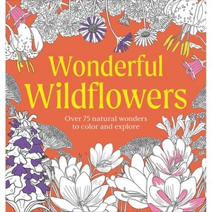 Wonderful Wildflowers Coloring Book - by  DK (Paperback) - 1 of 1