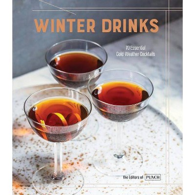 Winter Drinks - (Hardcover)