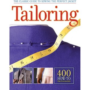Tailoring - by  Editors of Creative Publishing International (Paperback) - 1 of 1