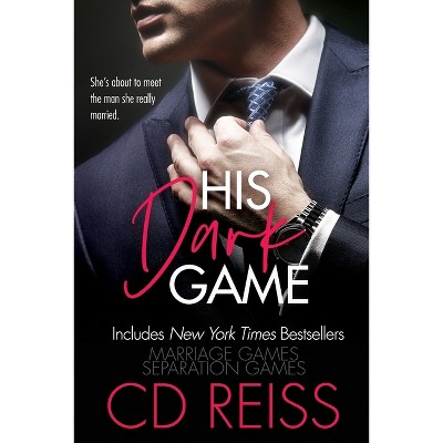 His Dark Game - by  CD Reiss (Paperback)